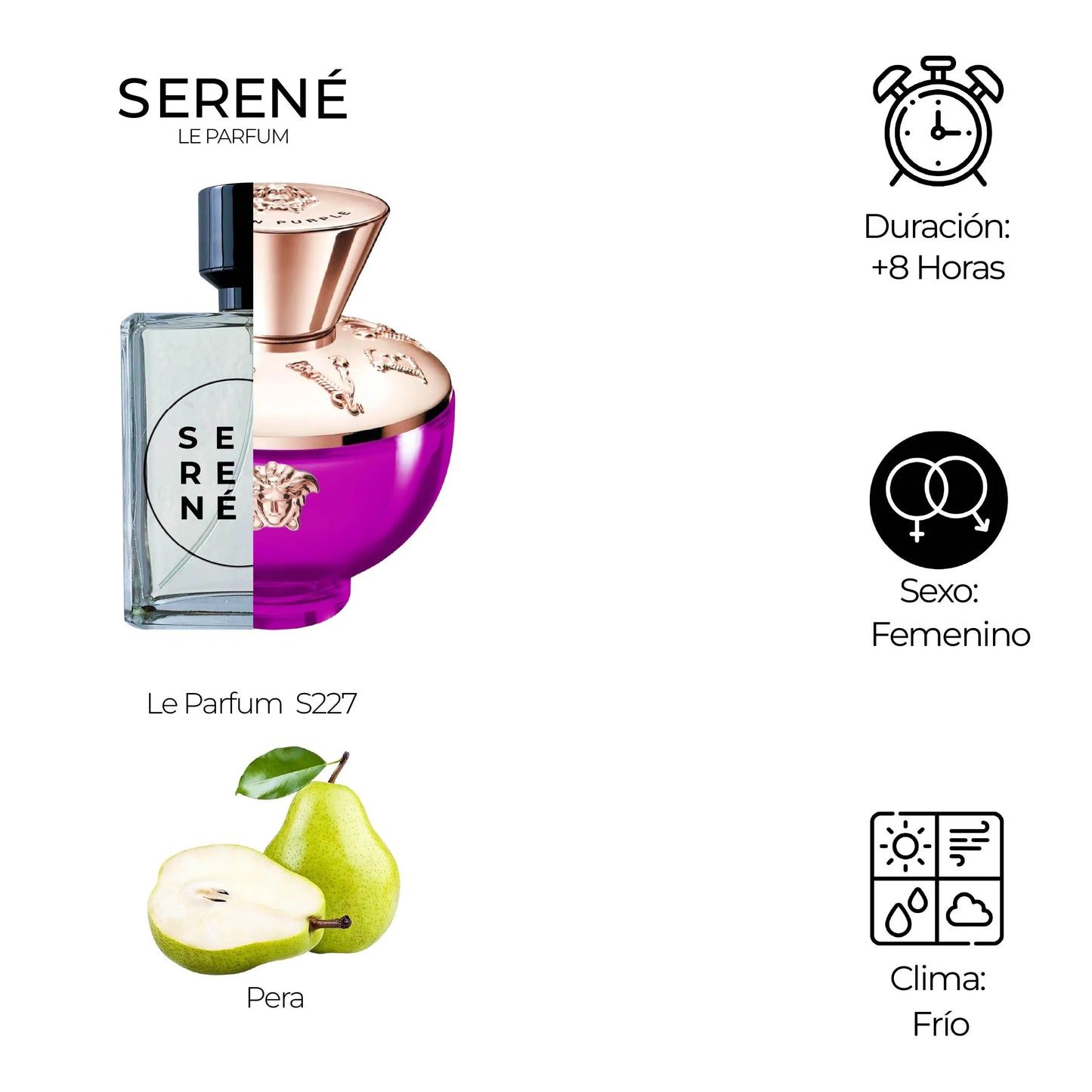 Serené Le Parfum S227 Inspirada en Dylan Purple By Versace