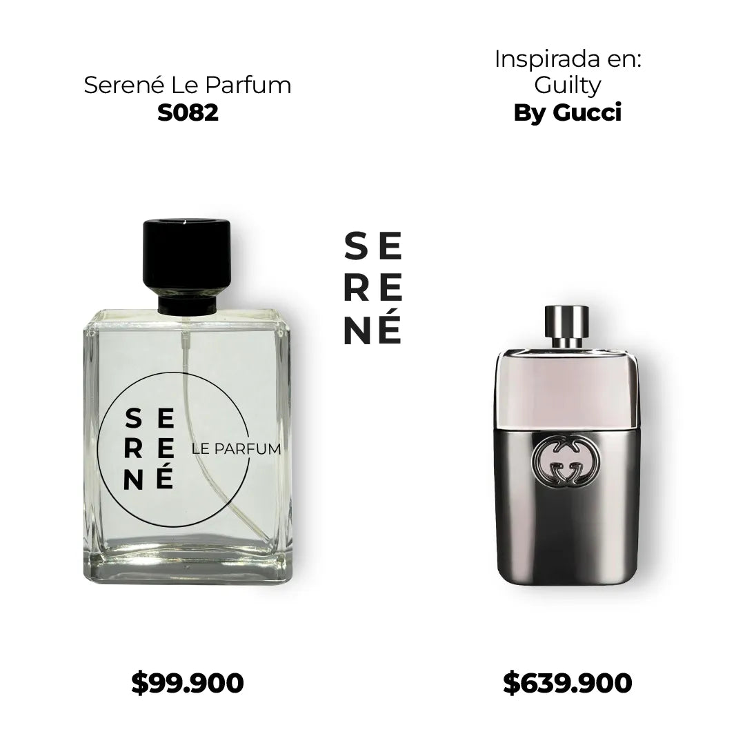 Serené Le Parfum S082 - Inspirada en Gucci Guilty por Gucci