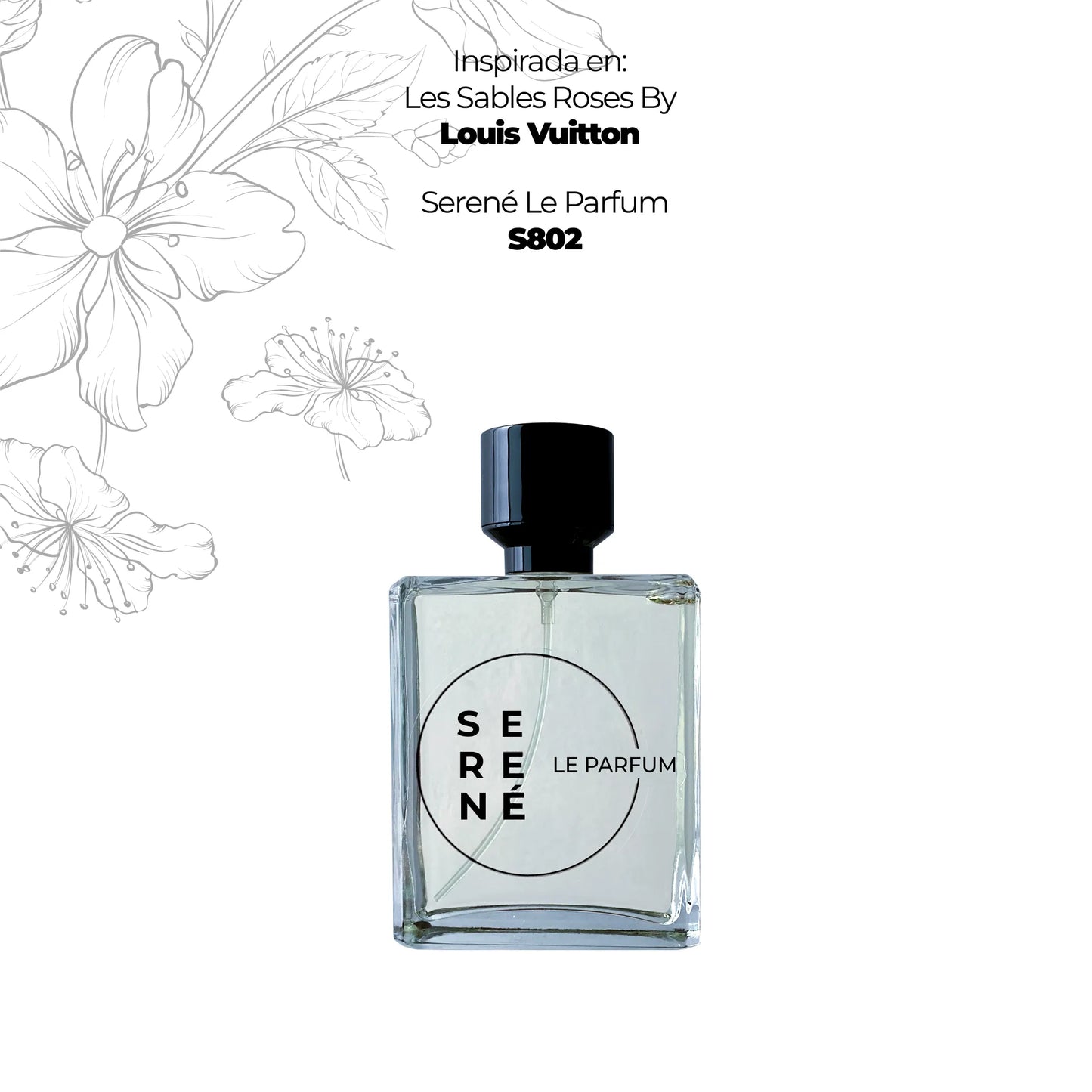 Serené S802 Inspirada en Les Sables Roses By Louis Vuitton (Kit 50 ML)