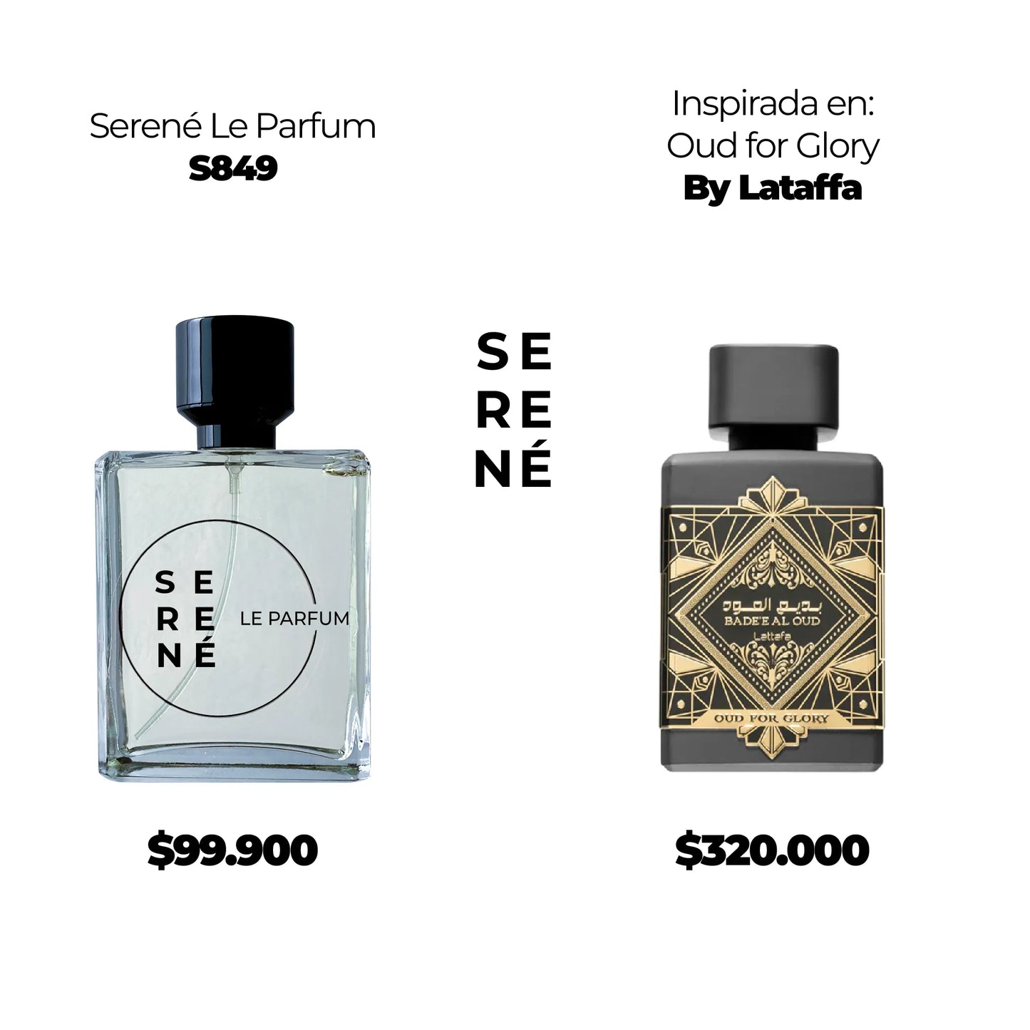 Serené Le Parfum S849 Inspirada en Bade'e al Oud For Glory By Lataffa