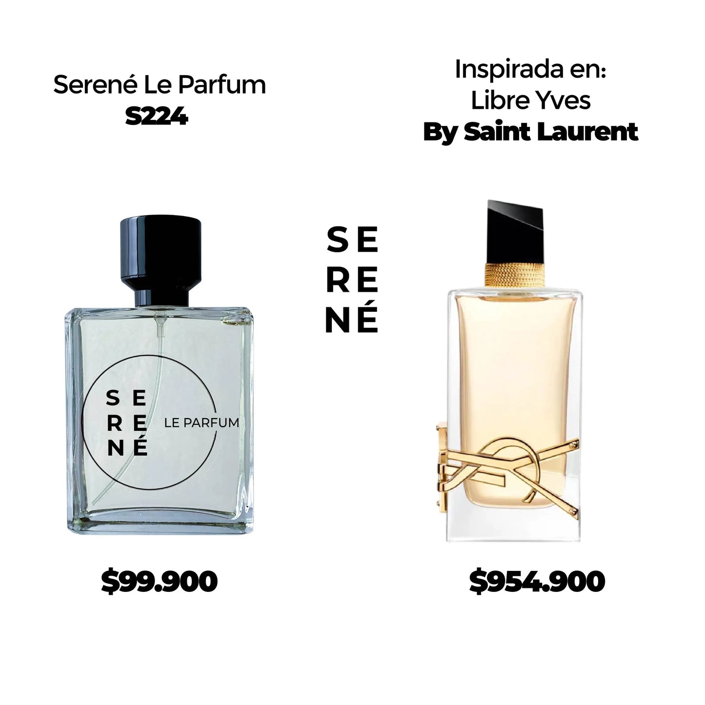 Serené Le Parfum S224 Inspirada en Libre Yves By Saint Laurent