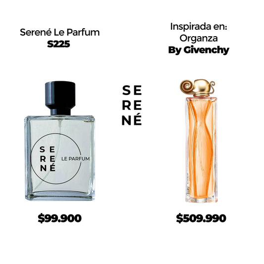 Serené Le Parfum S225 Inspirada en Organza By Givenchy