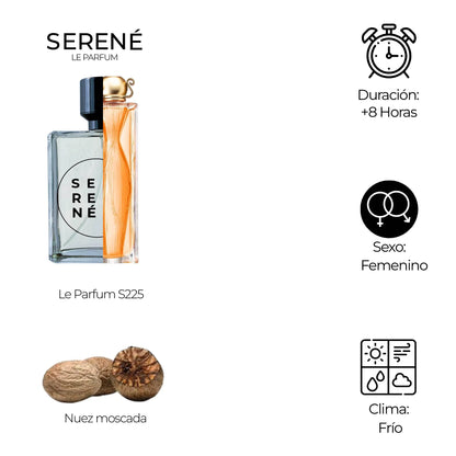 Serené Le Parfum S225 Inspirada en Organza By Givenchy