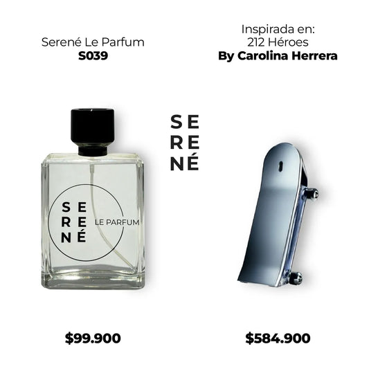 Serené Le Parfum S039 - Inspirada en 212 Héroes por Carolina Herrera