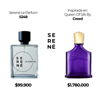 Serené Le Parfum S248 Inspirada en: Queen Of Silk By Creed