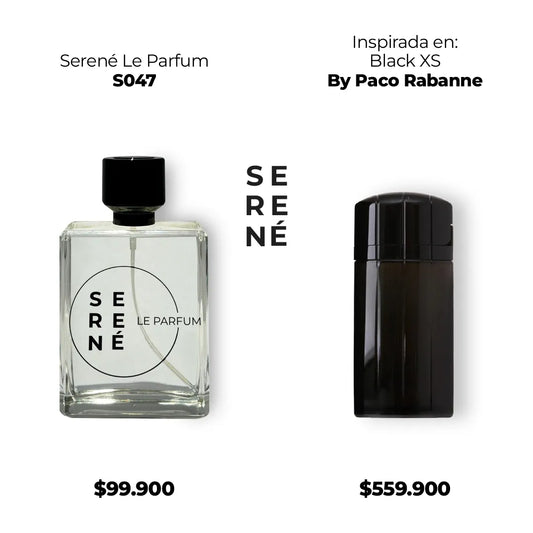 Serené Le Parfum S047 - Inspirada en Black XS por Paco Rabanne