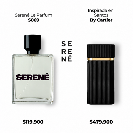 Serené Le Parfum S069 - Inspirada en Santos de Cartier por Cartier