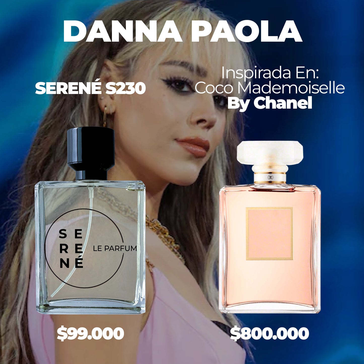 Serené Le Parfum S230 - Inspirada en Coco Mademoiselle por Chanel (Danna Paola)