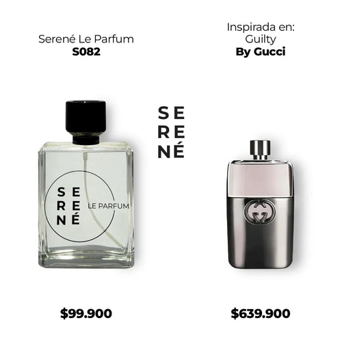 Serené Le Parfum S082 - Inspirada en Gucci Guilty por Gucci
