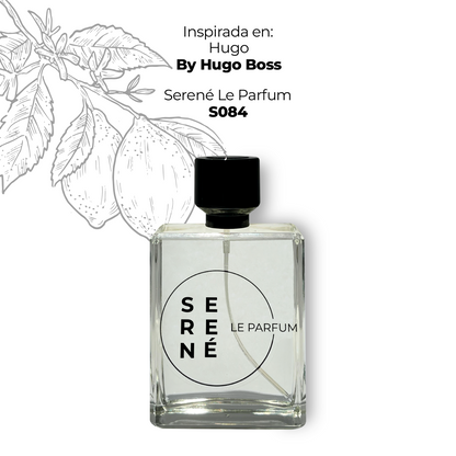Serené Le Parfum S084 - Inspirada en Hugo por Hugo Boss