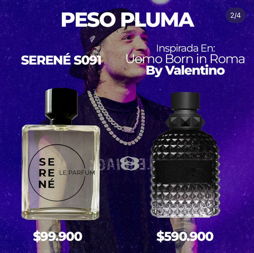 Serené Le Parfum S091 Inspirada en Valentino Uomo Born in Roma By Valentino (Peso Pluma)