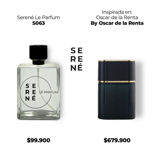 Serené Le Parfum S063 - Inspirada en Oscar de la Renta por Oscar de la Renta