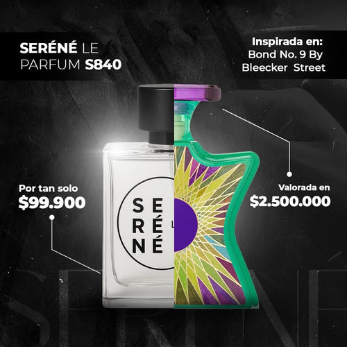 Serené Le Parfum S840 Inspirada en Bond No. 9 By Bleecker Street