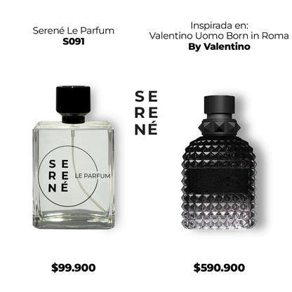 Serené Le Parfum S091 Inspirada en Valentino Uomo Born in Roma By Valentino