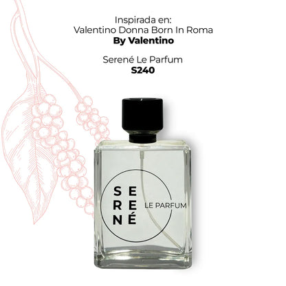 Serené Le Parfum S240 Inspirada Valentino Donna Born In Roma By Valentino (Kit 50 ml)