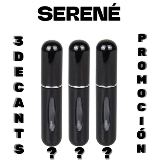 3 Decants Serené