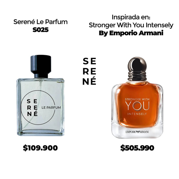 Serené Le Parfum S025 Inspirada en Stronger With You Intensely By Emporio Armani (Kit 50 ML)