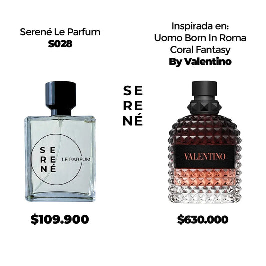 Serené Le Parfum S028 Inspirada en Uomo Born In Roma Coral Fantasy By Valentino (Kit 50 ML)