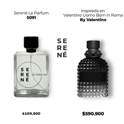 Serené Le Parfum S091 Inspirada en Valentino Uomo Born in Roma By Valentino (50 ML POR 168)