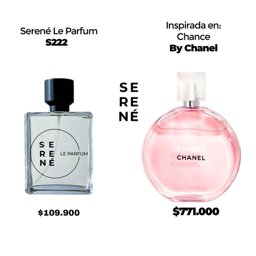 Serené Le Parfum S222 Inspirada en Chance Eau Tendre By Chanel (50 ML POR 168)