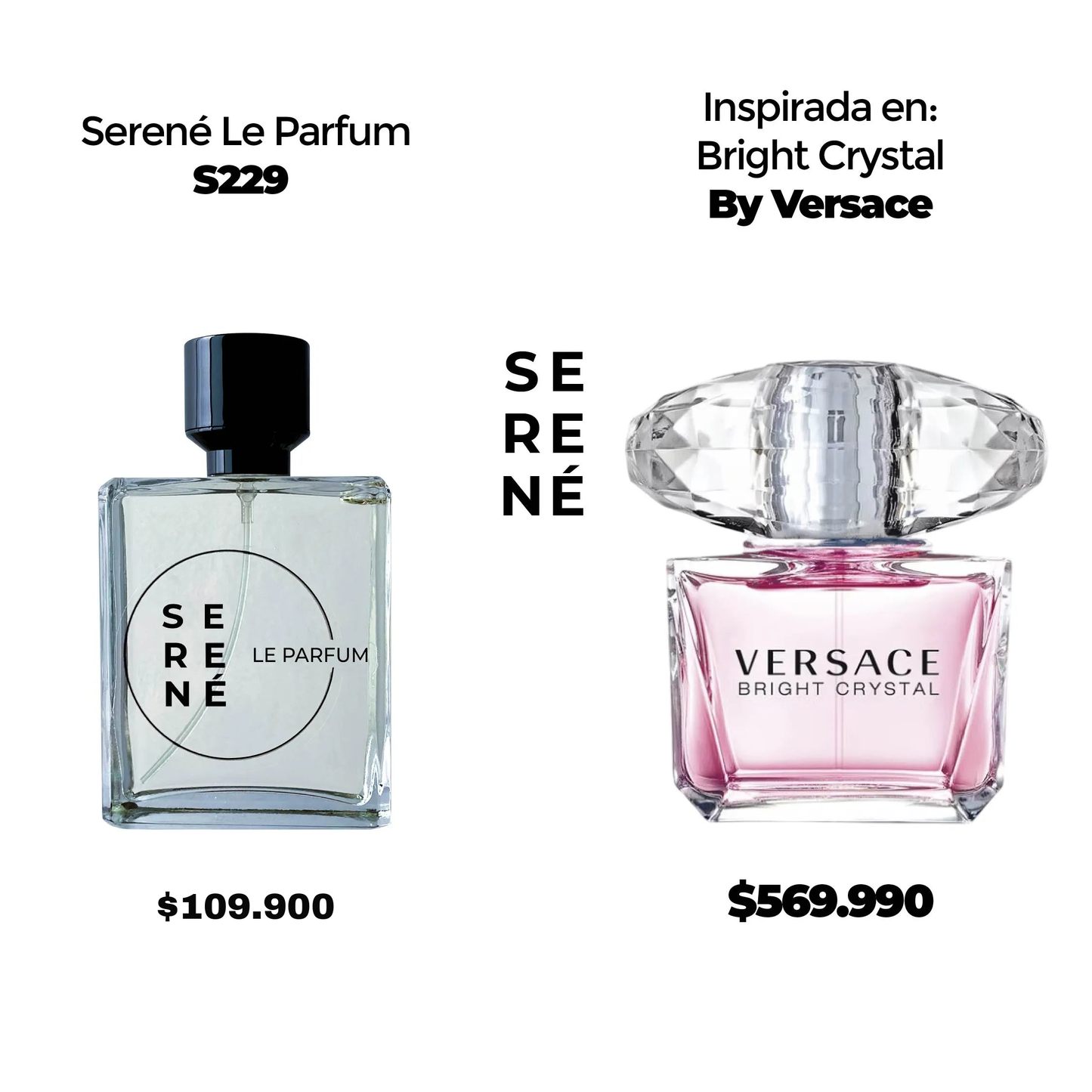 Serené Le Parfum S229 Inspirada en Bright Crystal By Versace (50 ML POR 168)