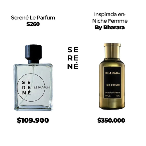 Serené Le Parfum S260 Inspirada en Niche Femme By Bharara (Kit 50 ML)