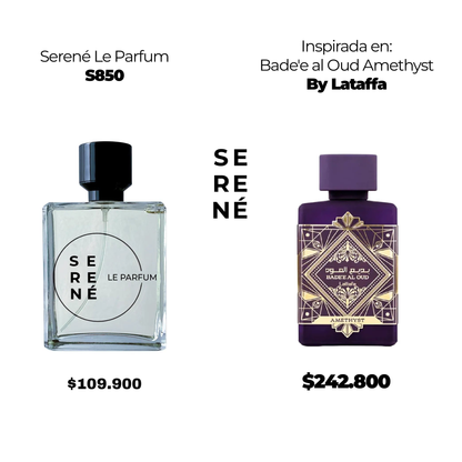 Serené Le Parfum S850 Inspirada en Bade'e al Oud Amethyst By Lataffa (50 ML POR 168)