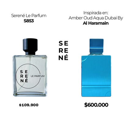 Serené Le Parfum S853 Inspirada en: Amber Oud Aqua Dubai By Al Haramain (50 ML POR 168)
