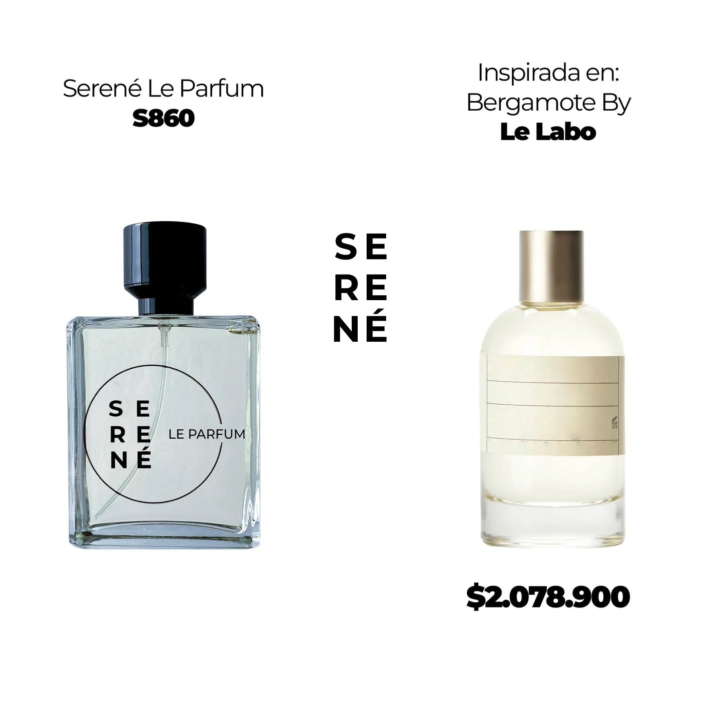 Serené S860 Inspirada en Bergamote By Le Labo - 30 ml